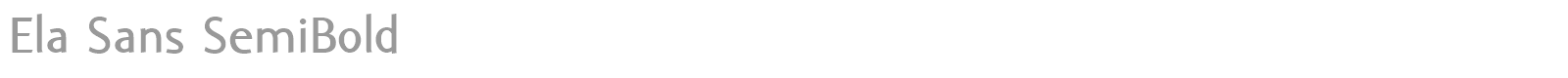 Ela Sans SemiBold font preview